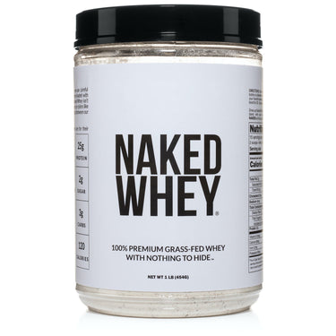 Grass Fed Whey Protein Powder | Naked Whey - 1LB